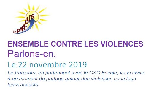 Ensemble contre les violences. Parlons-en. Le 22 novembre 2019